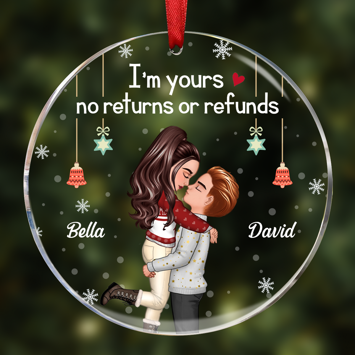 Christmas Kissing Couple I'm Yours No Returns - Personalized Acrylic Ornament