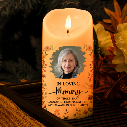 Custom Photo Memorial Those That Cannot Be Here Today - Personalized Flameless LED Candle