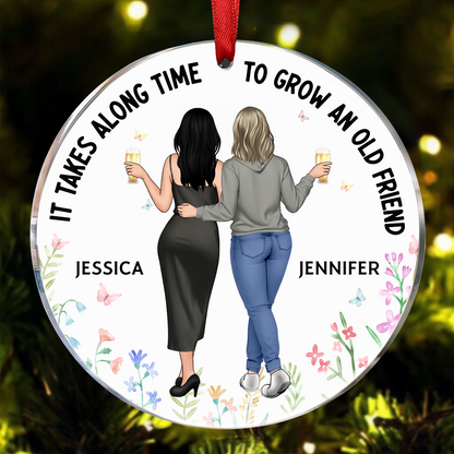 It Takes A Long Time To Grow An Old Friend - Personalized Circle Acrylic Ornament