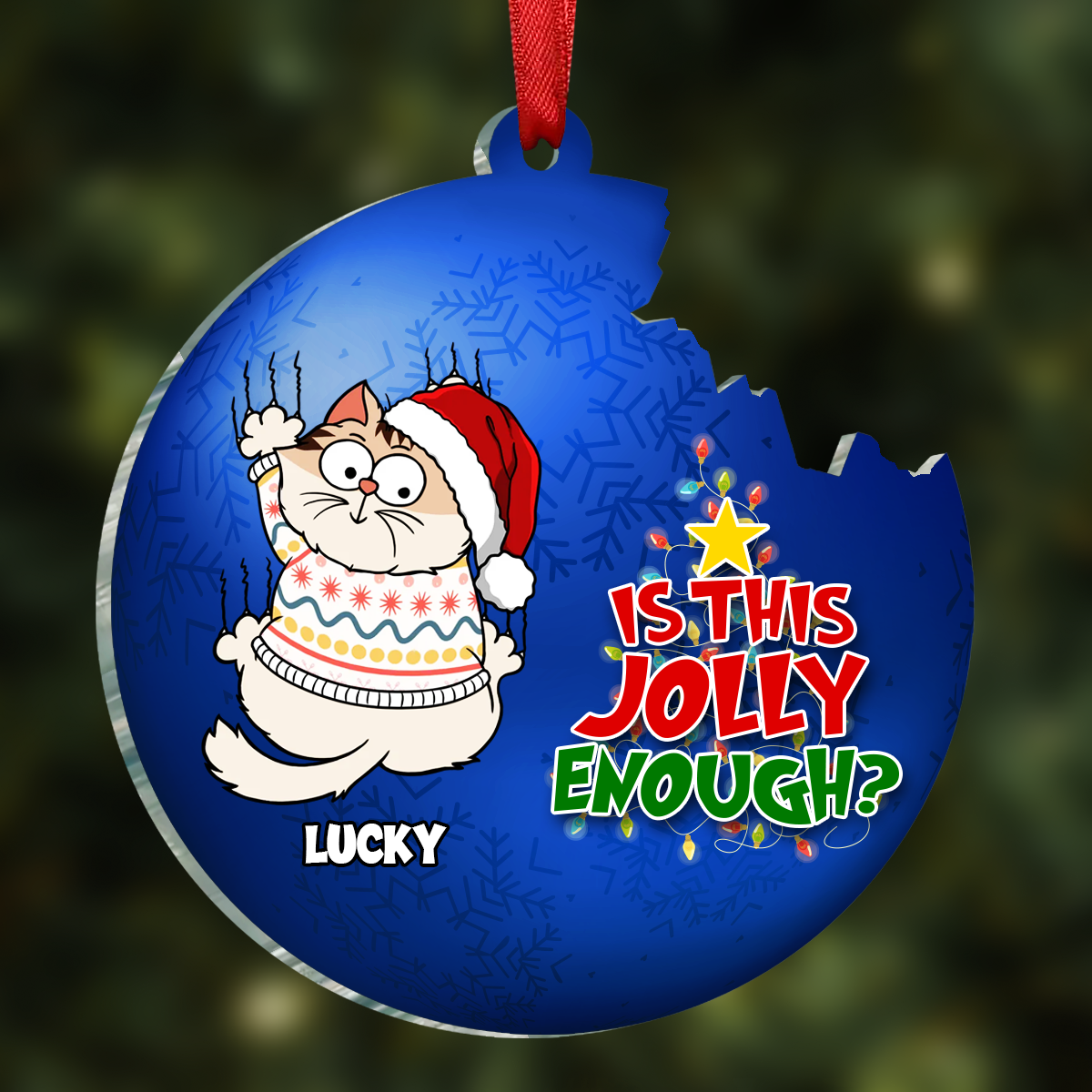 Is This Jolly Enough Funny Cartoon Cat - Personalized Custom Shaped Acrylic Ornament