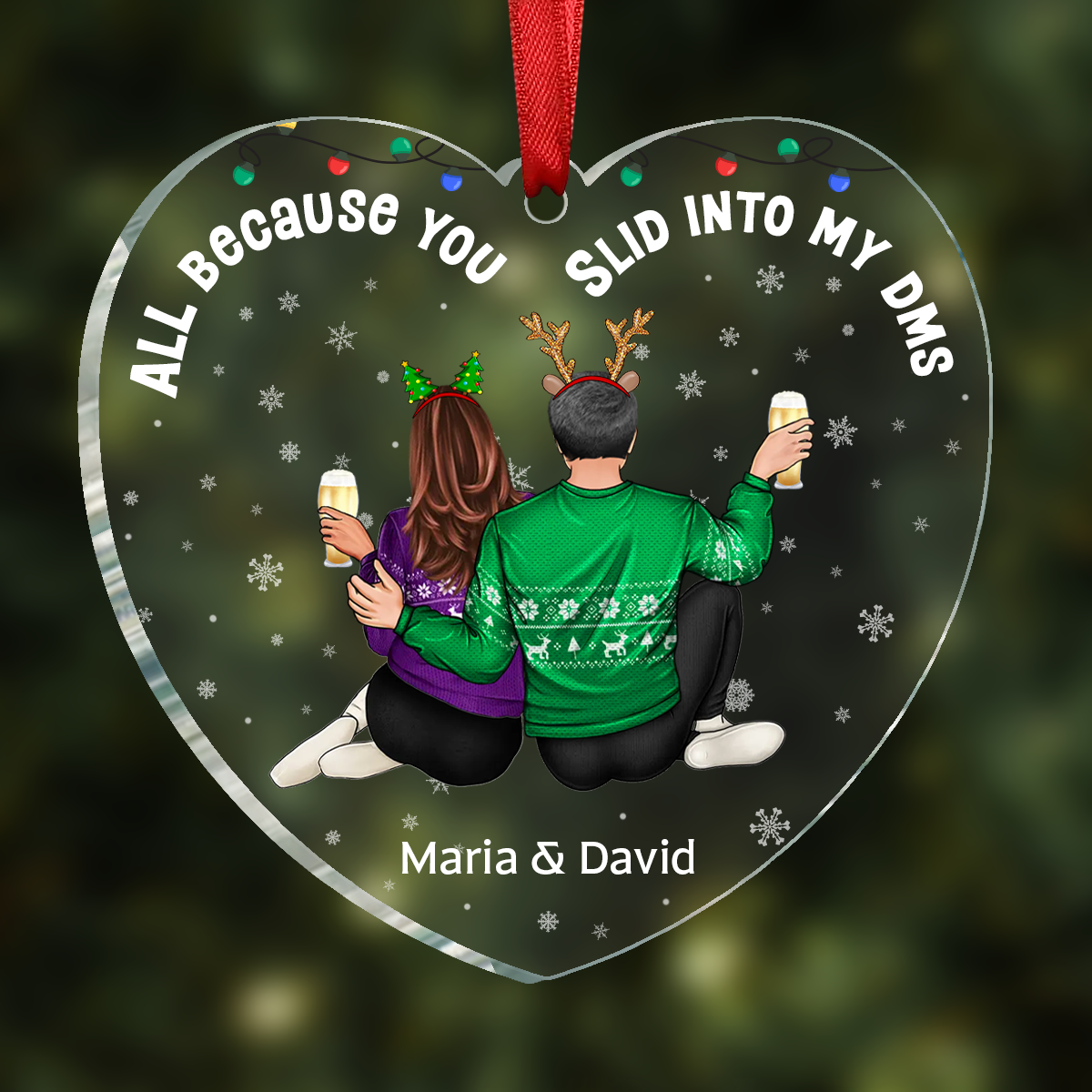 All Because You Slid Into My DMs Christmas Couple - Personalized Heart Shaped Acylic Ornament