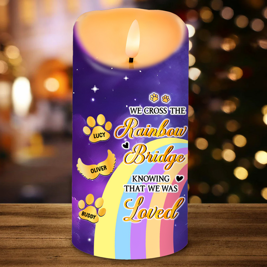 I Crossed The Rainbow Bridge Memorial Pet - Personalized Flameless LED Candle