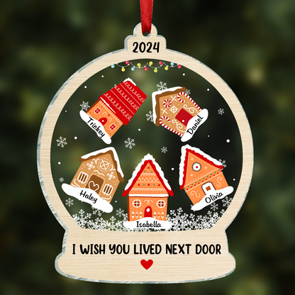 Wish You Lived Next Door Besties Friends Sisters Personalized Ornament