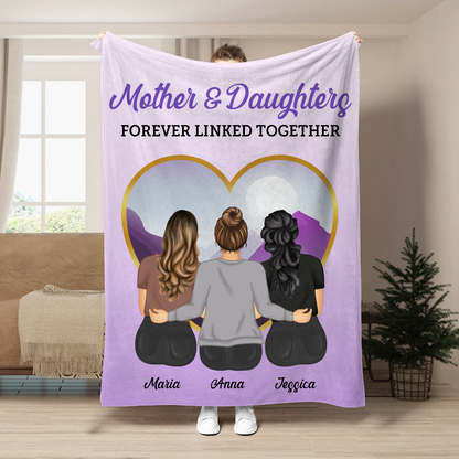 Mother & Daughters Forever Linked Together - Personalized Fleece Blanket