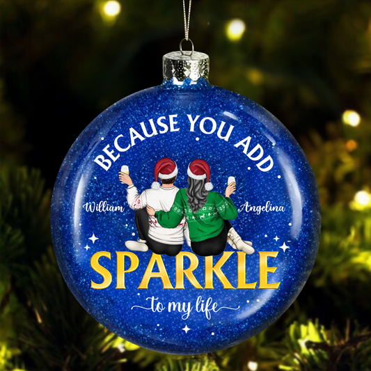 Sparkle To My Life - Personalized Acrylic Ornament