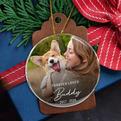 Custom Forever Loved Dog Cat Ornament, Dog Cat Remembrance Gift, Pet Memorial Christmas Decoration, Photo Keepsake