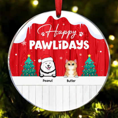 Happy Pawlidays - Christmas Gift For Dog Lovers & Cat Lovers - Personalized Custom Circle Ornament