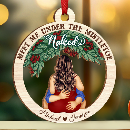 Meet Me Under The Mistletoe - Personalized Wooden Cutout Ornament