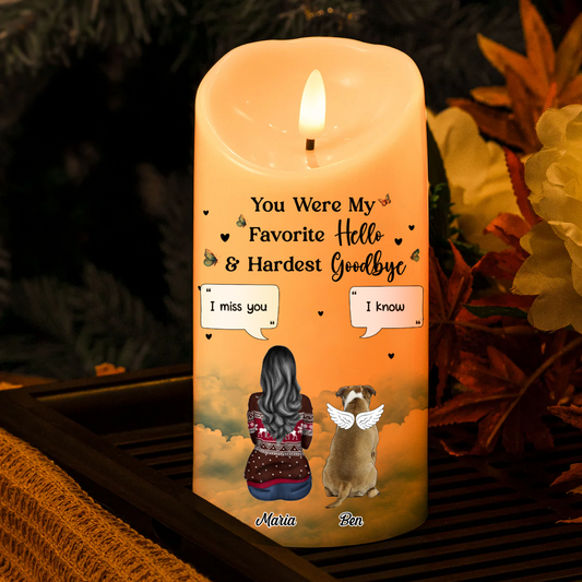 You Were My Favorite Hello And Hardest Goodbye - Personalized Flameless LED Candle