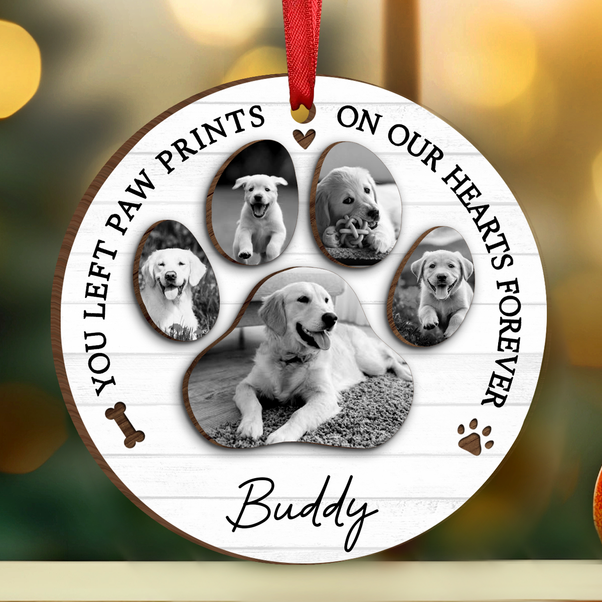 You Left Paw Prints On Our Hearts Photo Inserted Personalized  Wooden Ornament