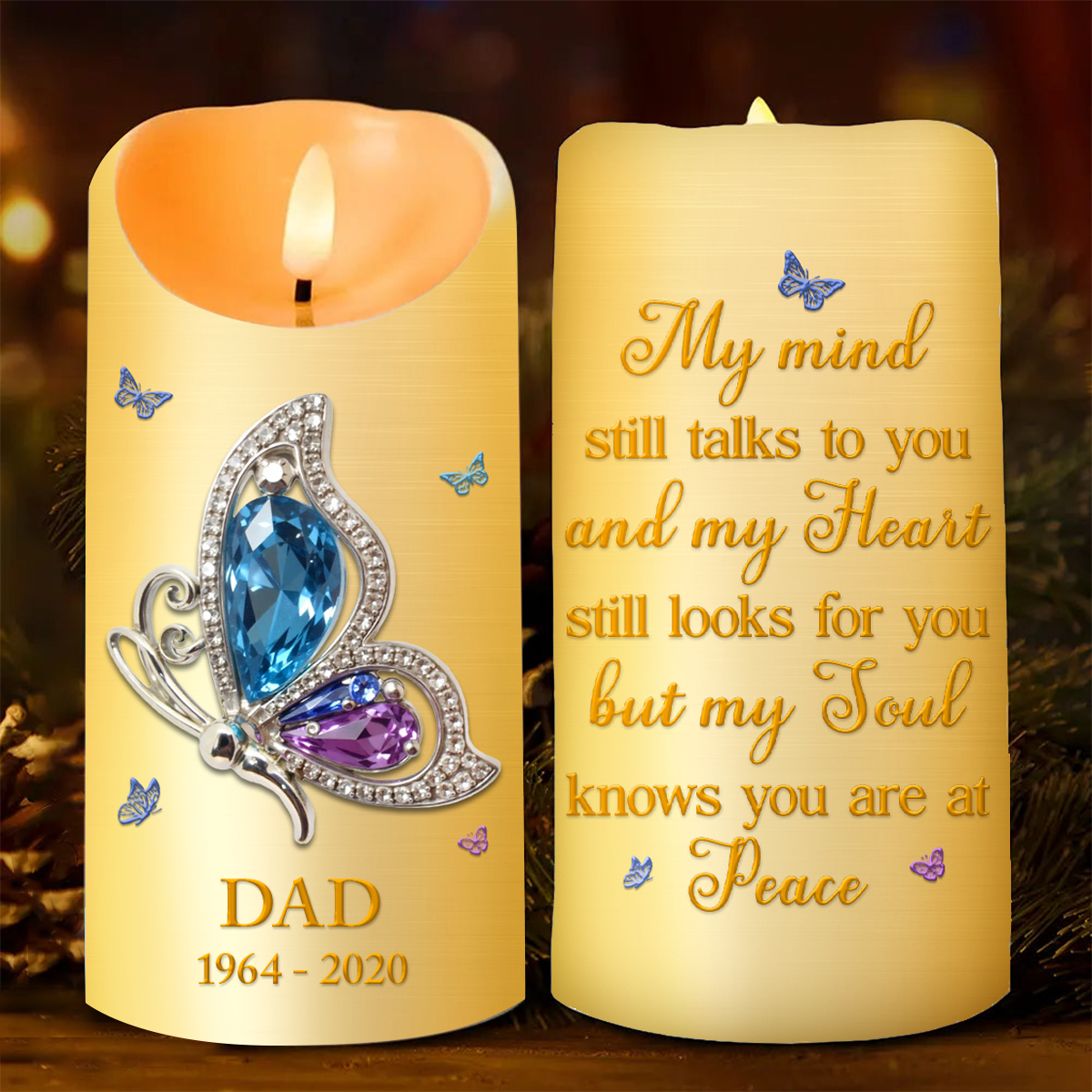 My Mind Still Talks To You Butterfly Memorial - Personalized Flameless LED Candle