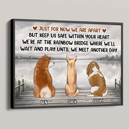 Just For Now We Are Apart Pet Memorial- Personalized Poster