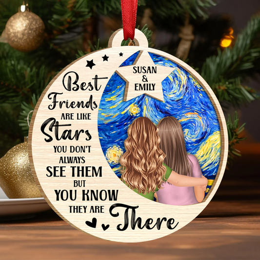 Best Friends Are Like Stars - Personalized Wooden Ornament