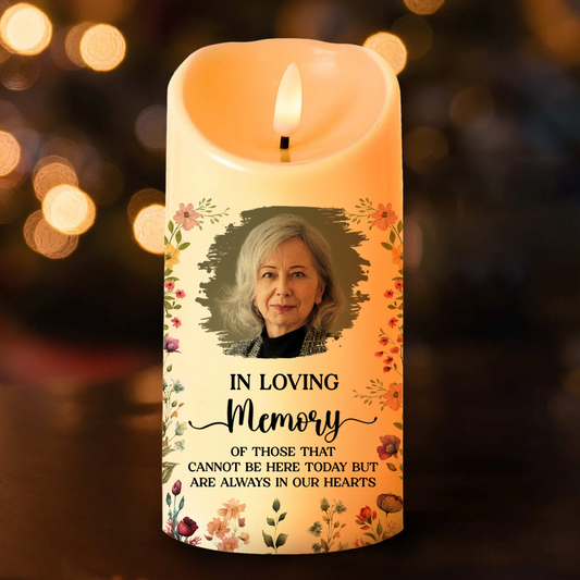 Custom Photo Memorial Those That Cannot Be Here Today - Personalized Flameless LED Candle