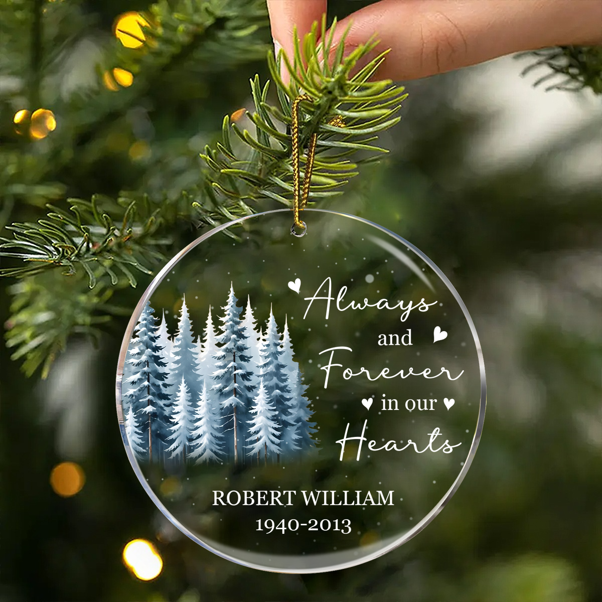 Always And Forever In Our Hearts Memorial Keepsake Personalized Acrylic Ornament