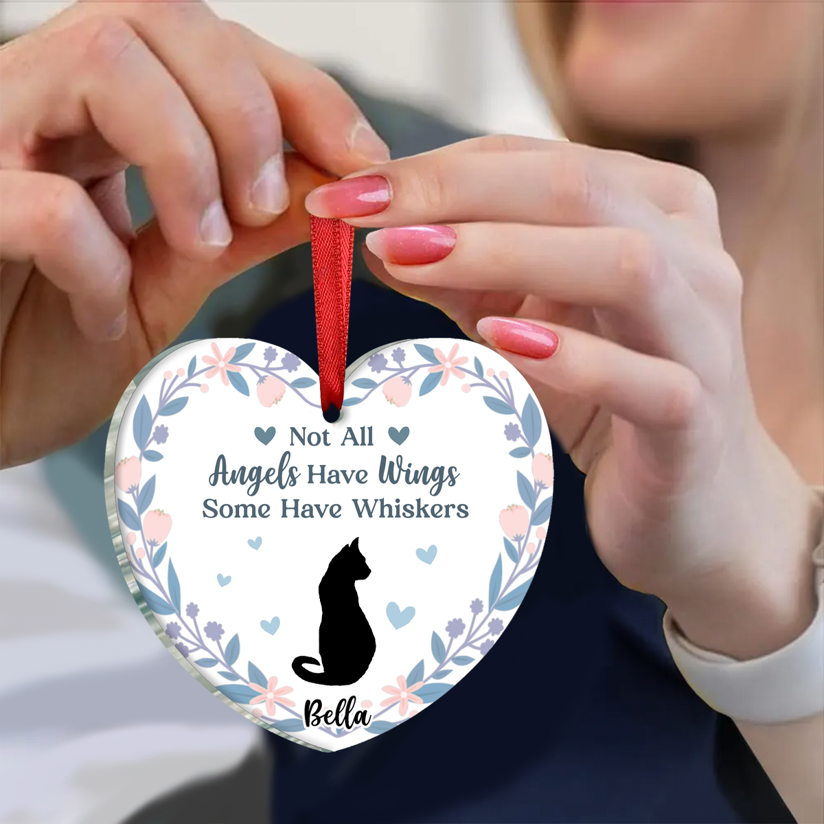 Memorial Not All Angels Have Wings Some Have Whiskers - Personalized Heart Acrylic Ornament