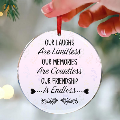 Our Laughs Are Limitless Our Memories Are Countless Personalized Christmas Friendship Ceramic Ornament, Christmas Gift For Best Friends, Coworkers