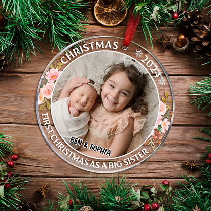 Custom Photo First Christmas As A Big Sister - Personalized Circle Acrylic Ornament