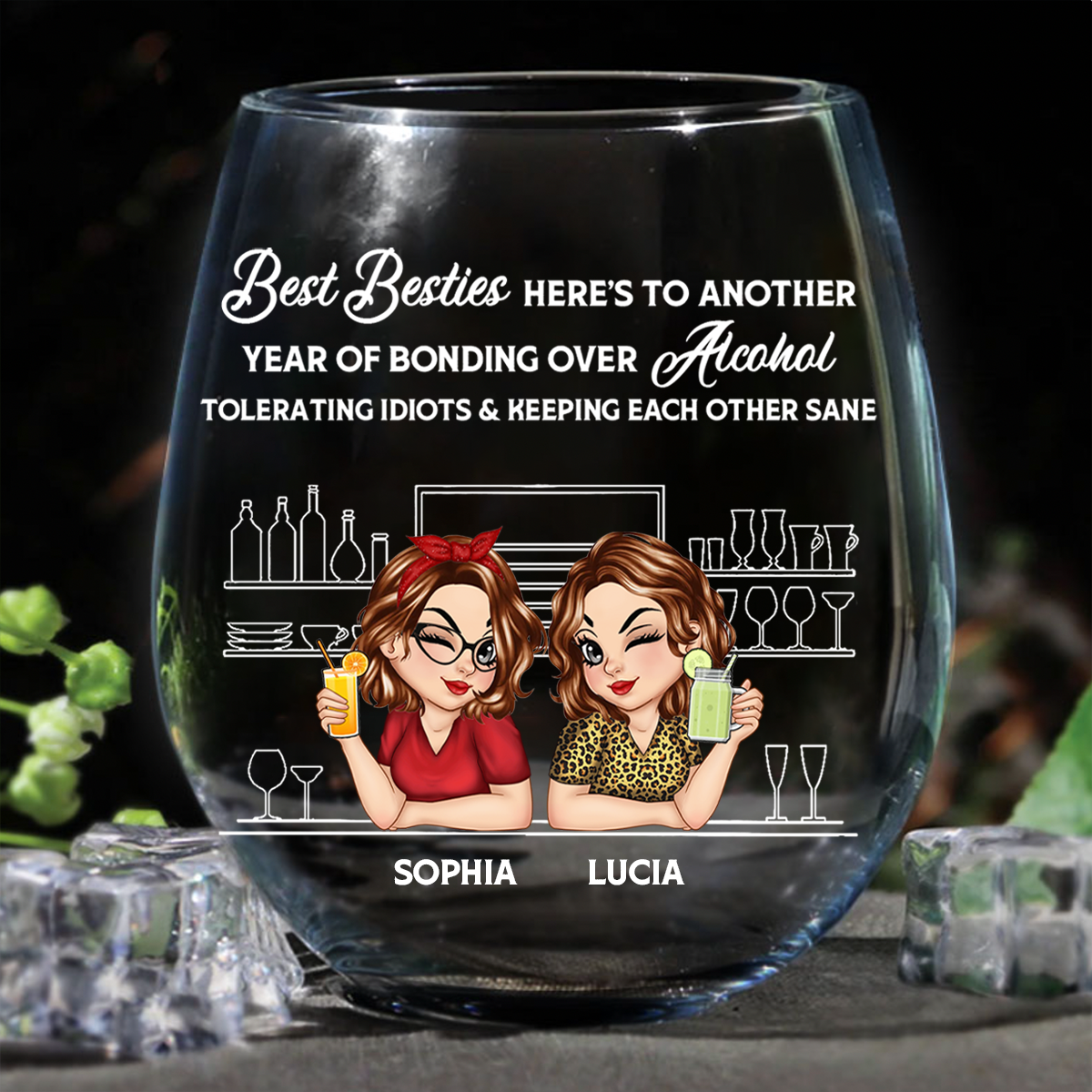 Here's To Another Year Of Bonding Over Alcohol Bestie - Personalized Stemless Wine Glass