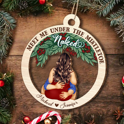 Meet Me Under The Mistletoe - Personalized Wooden Cutout Ornament