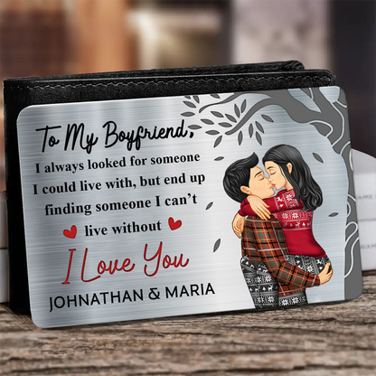 I Always Looked For Someone I Could Live With - Personalized Aluminum Wallet Card