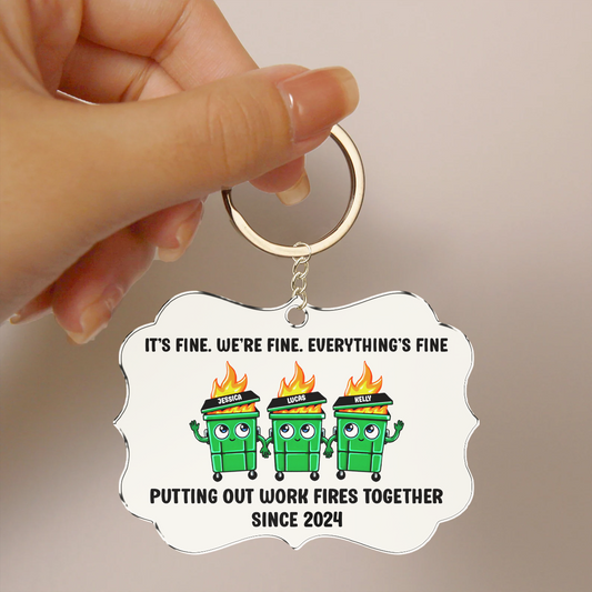 Putting Out Work Fires Together Work Bestie Dumpster Fire Funny Gift For Colleagues Personalized Keychain