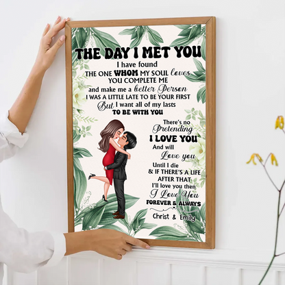 Doll Couple Hugging Kissing The Day I Met You Gift For Him For Her Personalized Vertical Poster