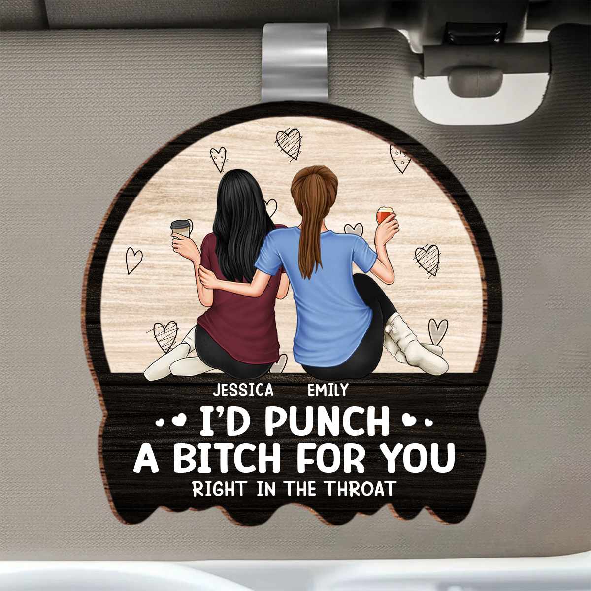 Besties Sisters Right In The Throat - Personalized Custom Shaped Car Visor Clip