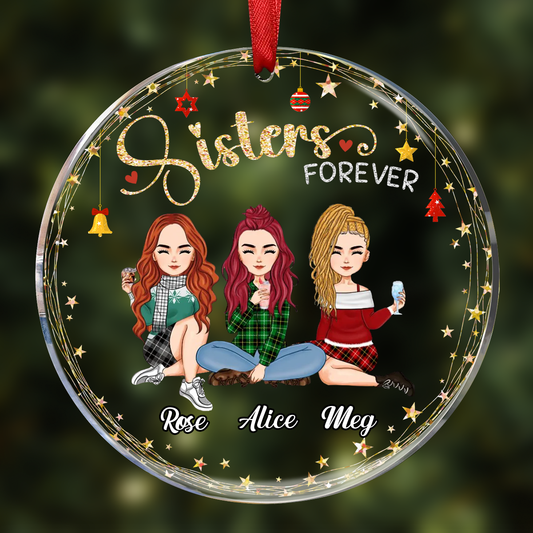 Gorgeous Sisters Forever Personalized Acrylic Ornament, Christmas Gift For Sisters