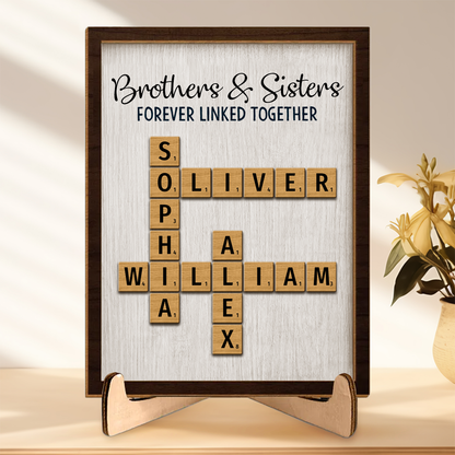 Brothers & Sisters Forever Linked Together Crossword Puzzle Art Personalized 2-Layer Wooden Plaque, Gift For Brothers, Sisters, Siblings, Family