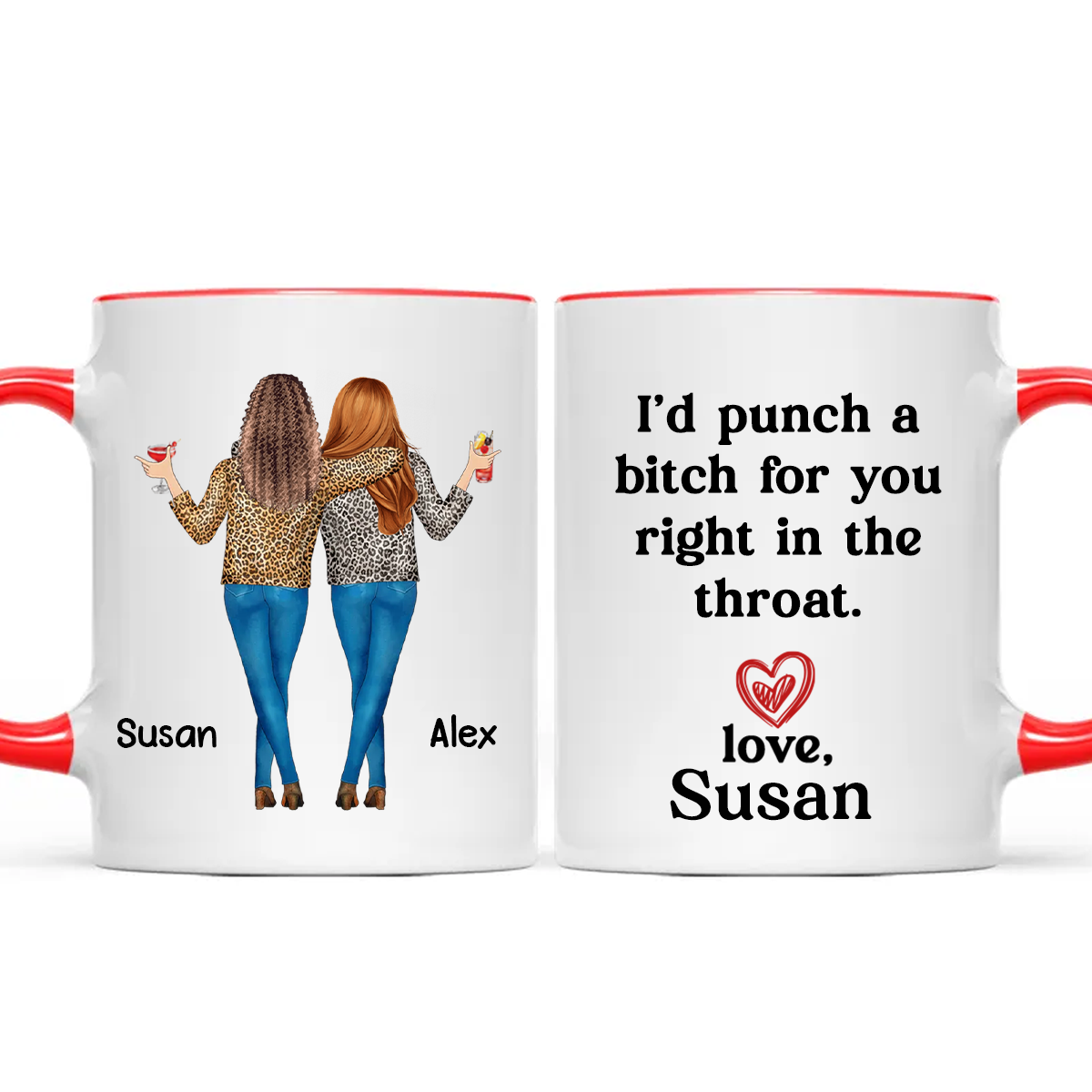 I'd Punch A Bitch For You Besties Best Friend Gift Cup, Friendship Personalized Mug