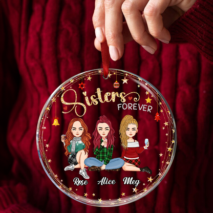 Gorgeous Sisters Forever Personalized Acrylic Ornament, Christmas Gift For Sisters