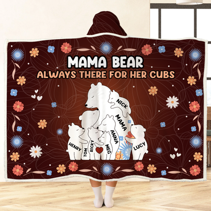 Mama Bear Always There For Her Cubs - Personalized Wearable Hooded Blanket