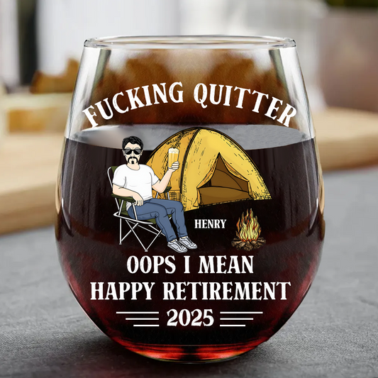 Oops I Mean Happy Retirement Camping - Personalized Stemless Wine Glass