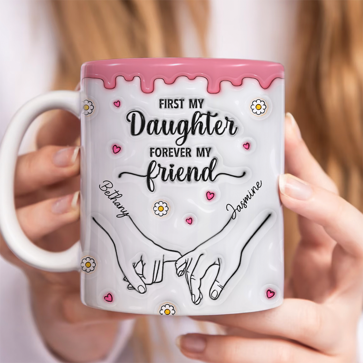 First My Daughter Forever My Friend - Family Personalized Custom 3D Inflated Effect Printed Mug - Christmas Gift For Gift For Mom, Daughter, Grandchild