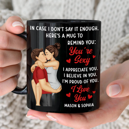 In Case I Don't Say It Enough Couples - Personalized Black Mug