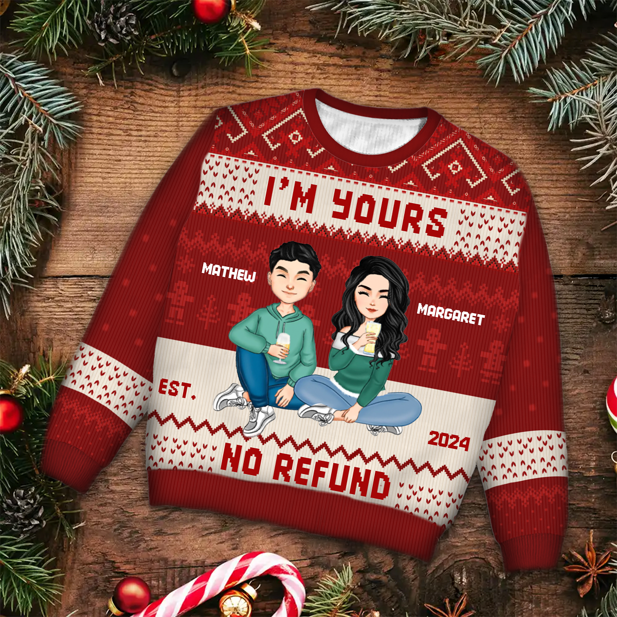 Christmas Couples I'm Yours No Refund - Gift For Couples - Personalized Unisex Ugly Sweater