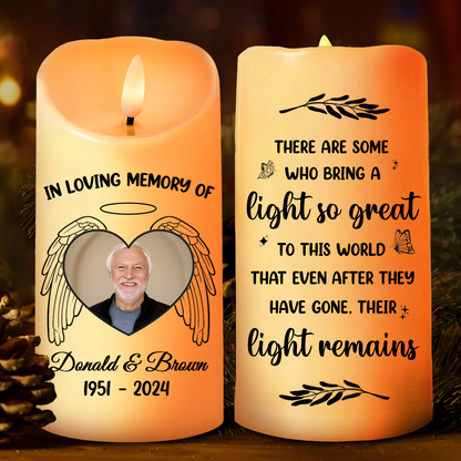 Custom Photo There Are Some Who Bring A Light So Great - Personalized Flameless LED Candle