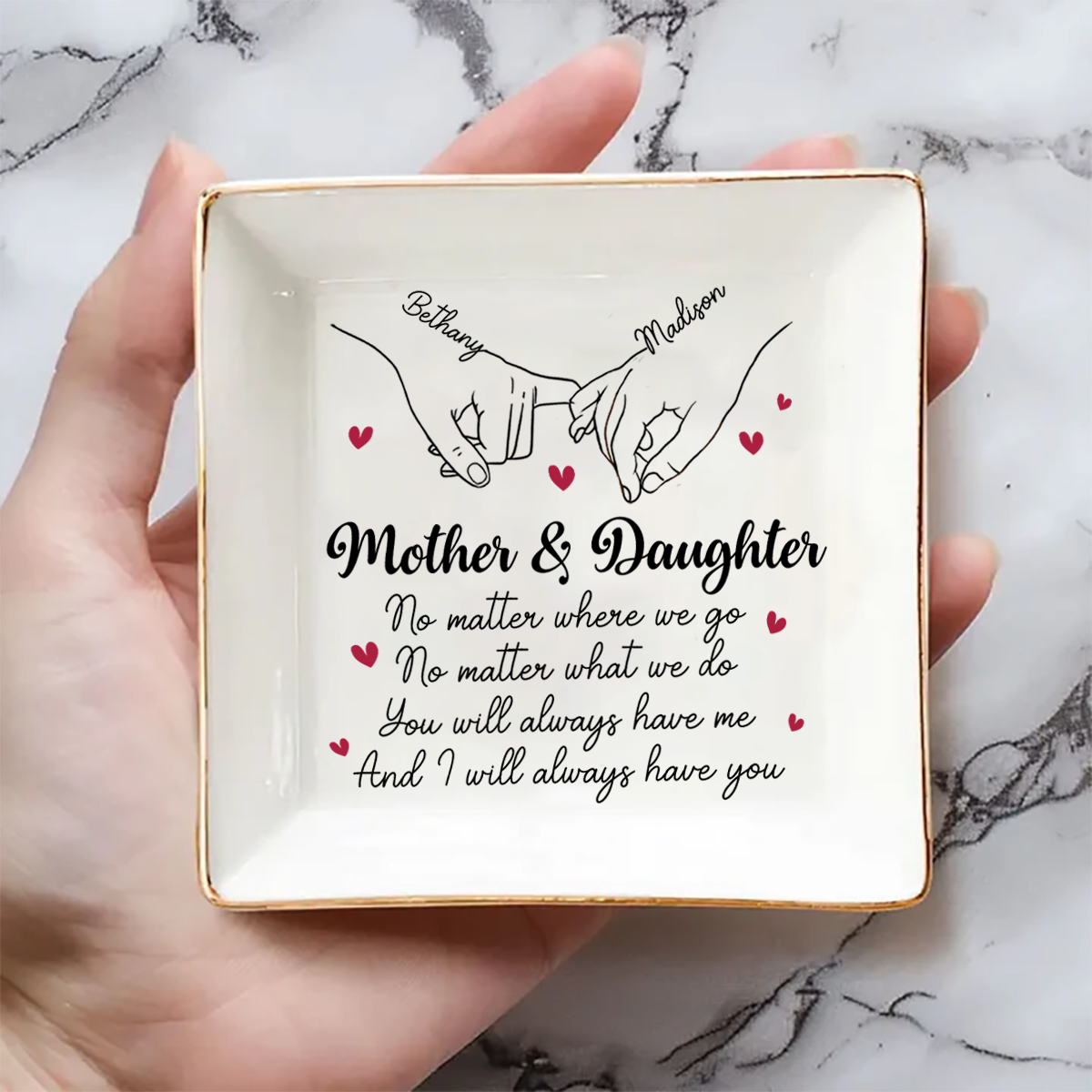 Mother & Daughter Always Have Each Other - Personalized Ring Dish