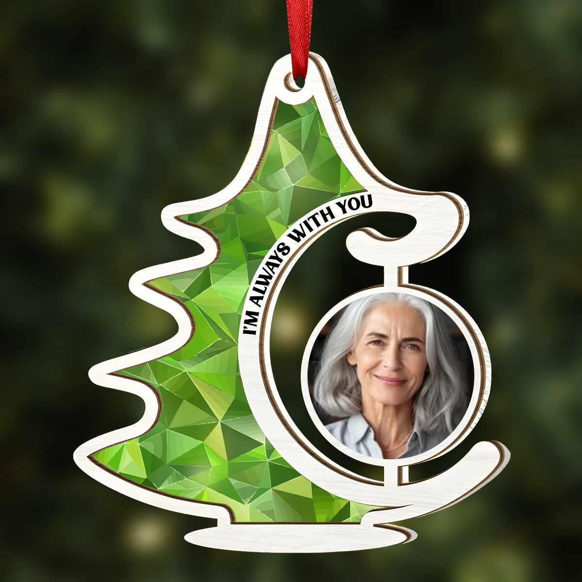 Custom Photo Memorial Christmas Tree Always With You - Personalized Suncatcher Ornament