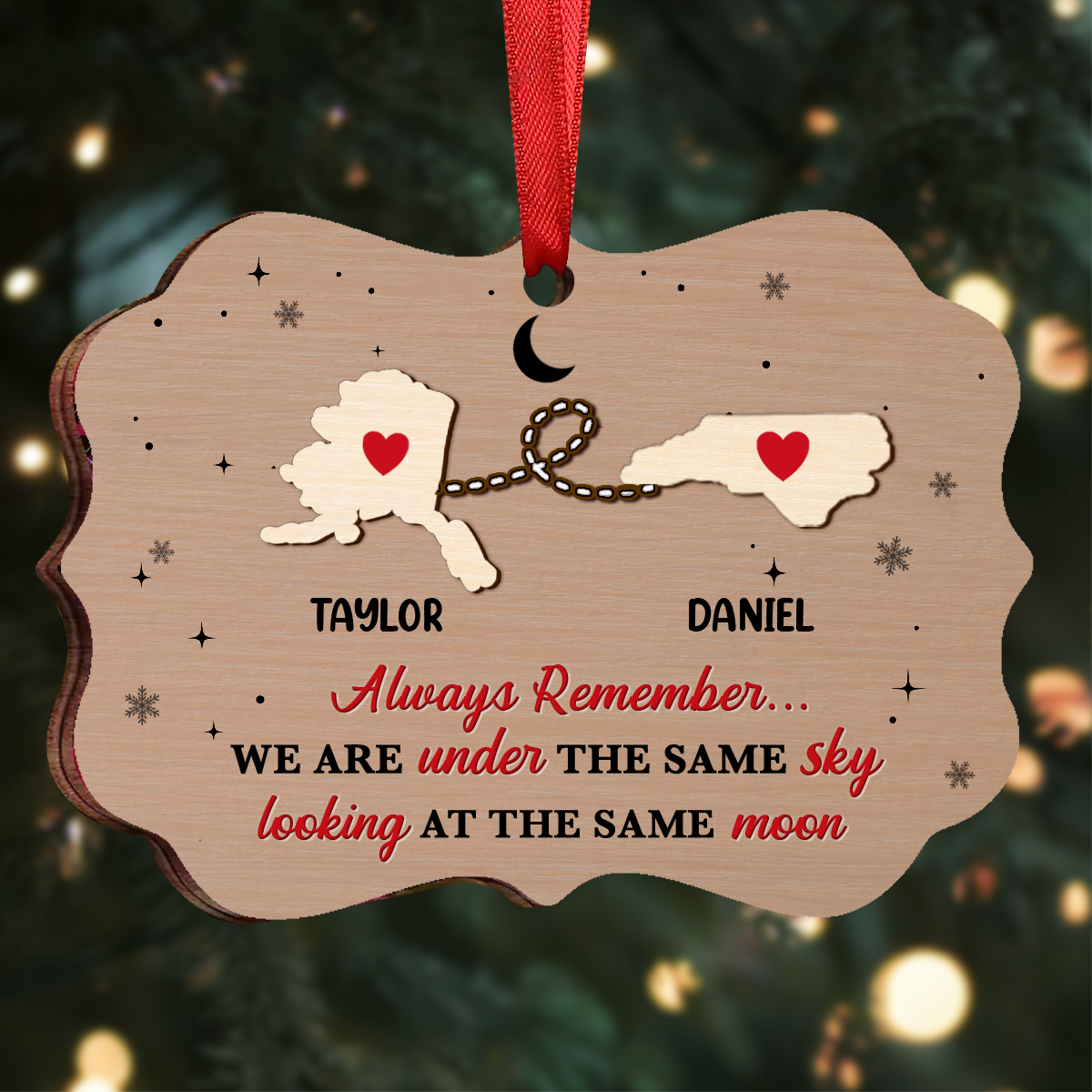 Always Remember We Are Under The Same Sky - Personalized Wooden Ornament