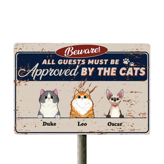 All Guests Must Be Approved By The Cat - Personalized Metal Sign - Makezbright Gifts