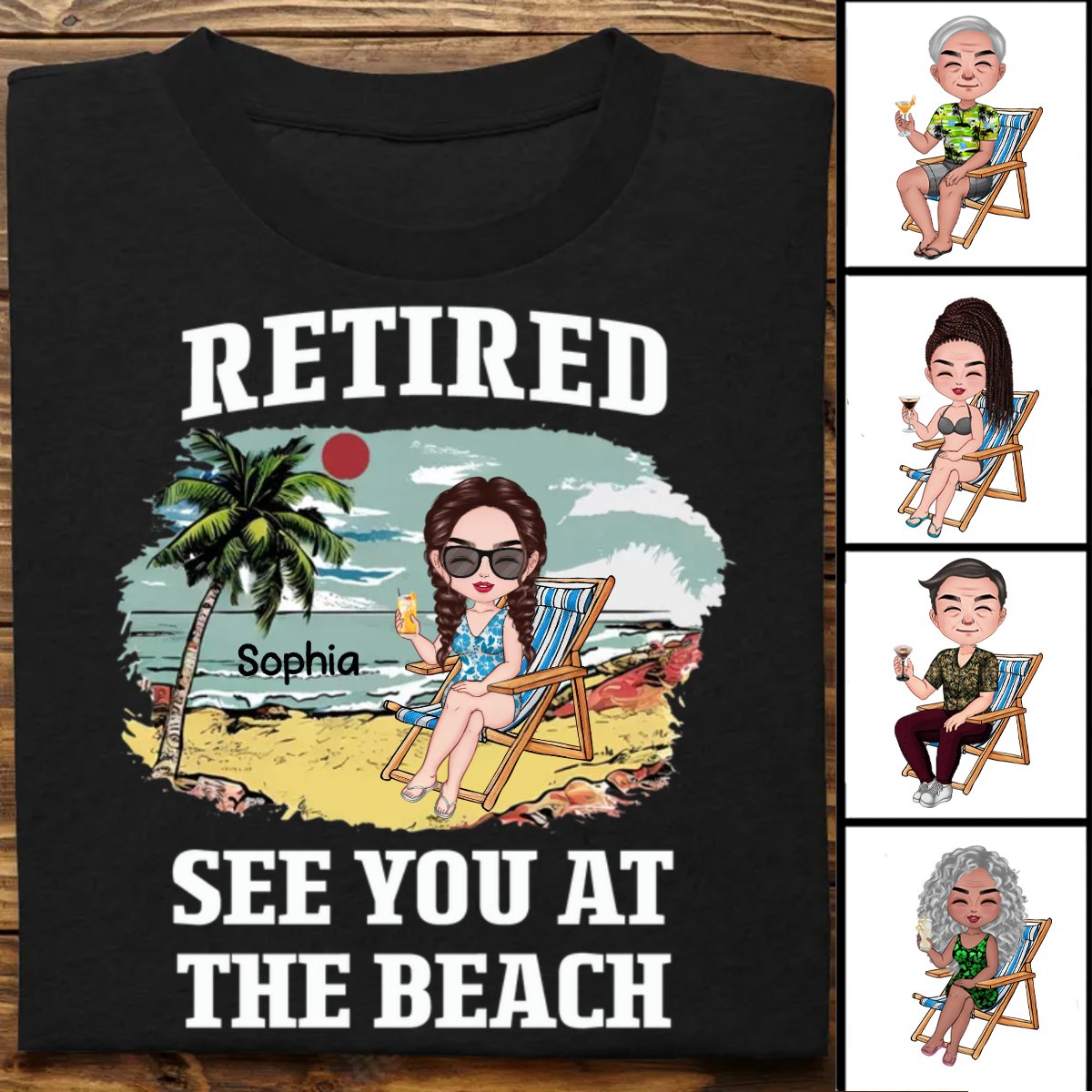 Beach Lovers - Retired See You At The Beach Vintage - Personalized T - Shirt, Sweatshirt, Hoodie (HJ) - Makezbright Gifts