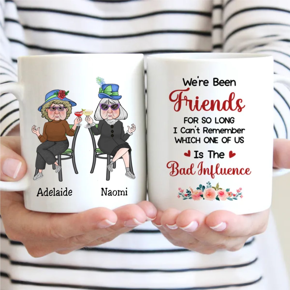 Best Friends - Old Friends Bad Influence - Personalized Mug - Makezbright Gifts