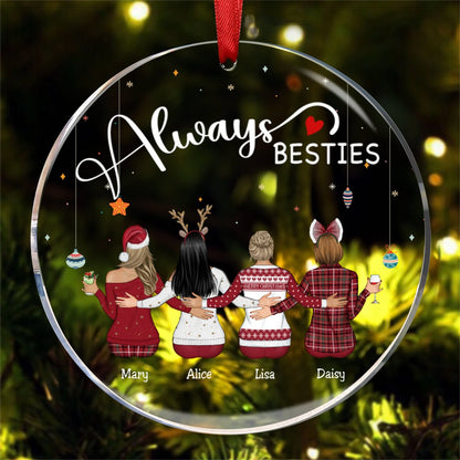 Besties - Always Besties - Personalized Circle Ornament - Makezbright Gifts