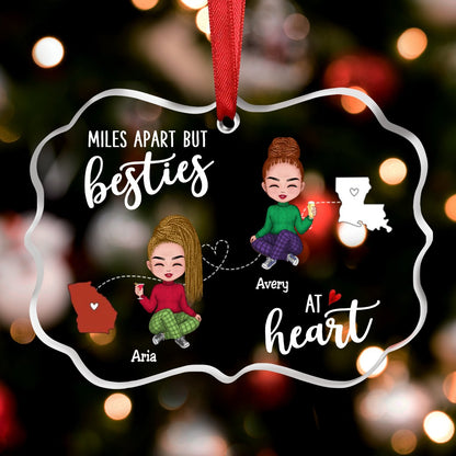 Besties - Miles Apart But Besties At Heart - Personalized Transparent Ornament (NV) - Makezbright Gifts