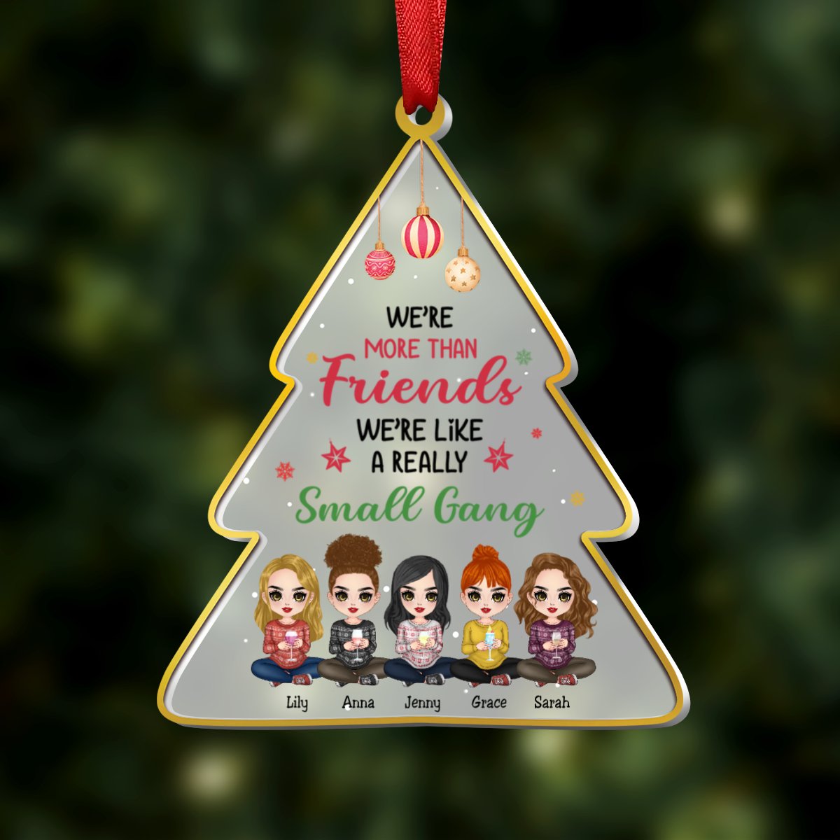 Besties - Not Just Friends, More Like A Small Gang - Personalized Christmas Ornament - Makezbright Gifts