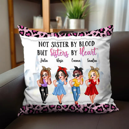 Besties - Not Sisters By Blood But Sisters By Heart - Personalized Pillow - Makezbright Gifts