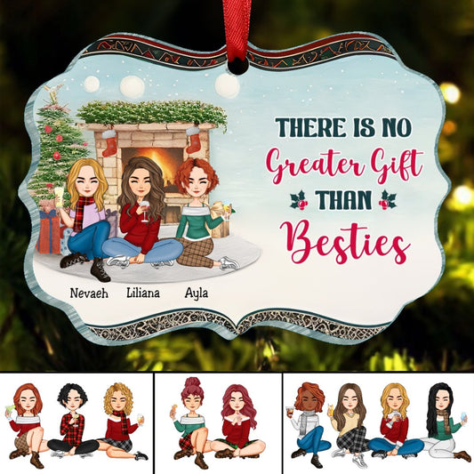 Besties - There Is No Greater Gift Than Besties - Personalized Acrylic Ornament(BU) - Makezbright Gifts