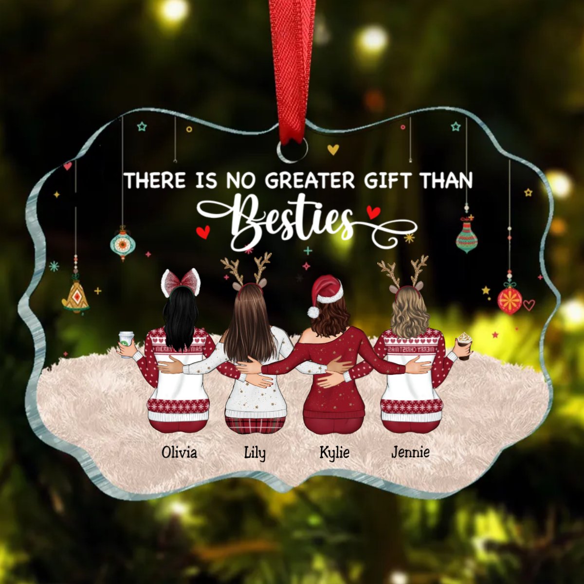 Besties - There Is No Greater Gift Than Besties - Personalized Transparent Ornament (TB) - Makezbright Gifts